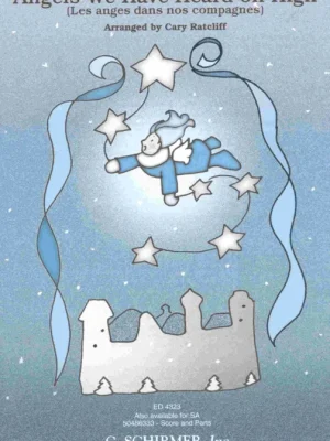 Nová Kolekce ANGELS WE HAVE HEARD ON HIGH / SATB*