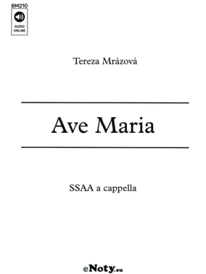 Finální Výprodej Mrázová: Ave Maria / SSAA* a acappella