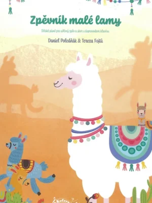 Hit Sezóny Zpěvník malé lamy / dětský sbor (solový zpěv) a klavír