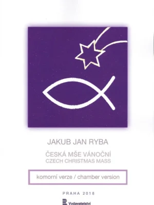 Cenový Hit Jan Jakub Ryba - Česká mše vánoční - sbor SATB a komorní soubor / partitura a party