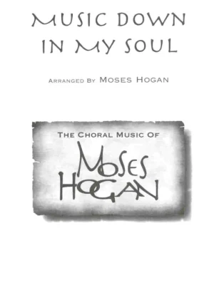 Oblíbený MUSIC DOWN IN MY SOUL / SSA*