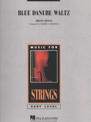 Blue Danube Waltz (Na krásném modrém Dunaji) - smyčcový orchestr (snadné aranžmá) / partitura + party Značkový