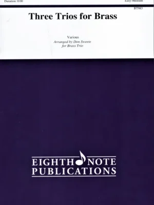 Three Trios for Brass / Tři skladby pro trumpetu, lesní roh (trumpetu) a pozoun Přímo Od Výrobce