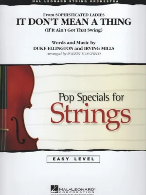 Výhodná Nabídka It Don´t Mean a Thing - Pop Specials for Strings (easy level) / partitura + party