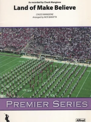 Land of Make Believe - Marching Band / partitura + party Hit Sezóny