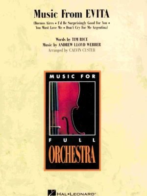 Music from Evita - full orchestra / partitura + party Nejlepší Cena