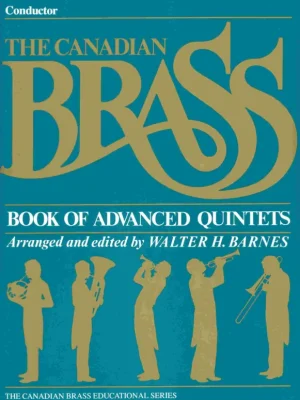 Horká Nabídka THE CANADIAN BRASS - Book of Advanced Quintets - conductor
