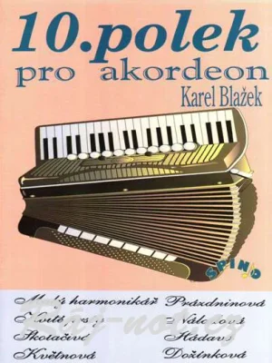 10 polek pro akordeon - Karel Blažek Must-Have
