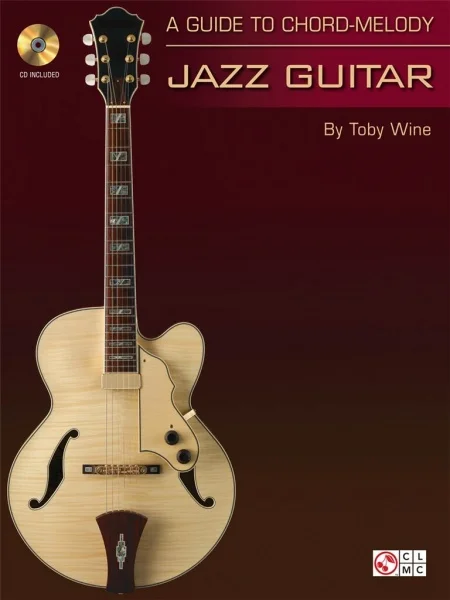A Guide To Chord-Melody Jazz Guitar - přináší učebnici pro jazzovou kytaru Doprava Zdarma