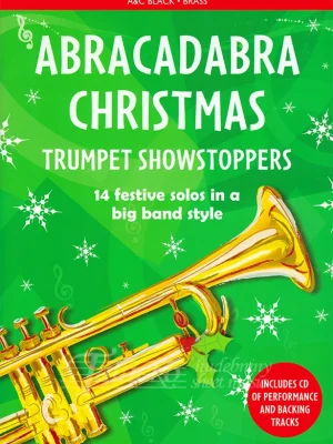 Abracadabra Christmas: Trumpet Showstoppers + CD Autentický