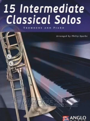 15 Intermediate Classical Solos Trombone and Piano + CD Bezpečná Platba