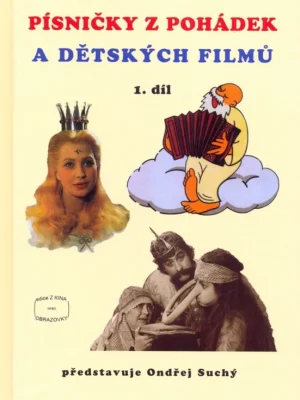 Oblíbený Písničky z pohádek a dětských filmů 1