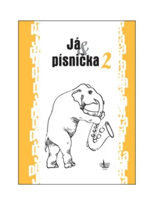 Já & písnička 2. díl - zpěvník Rychlé Dodání